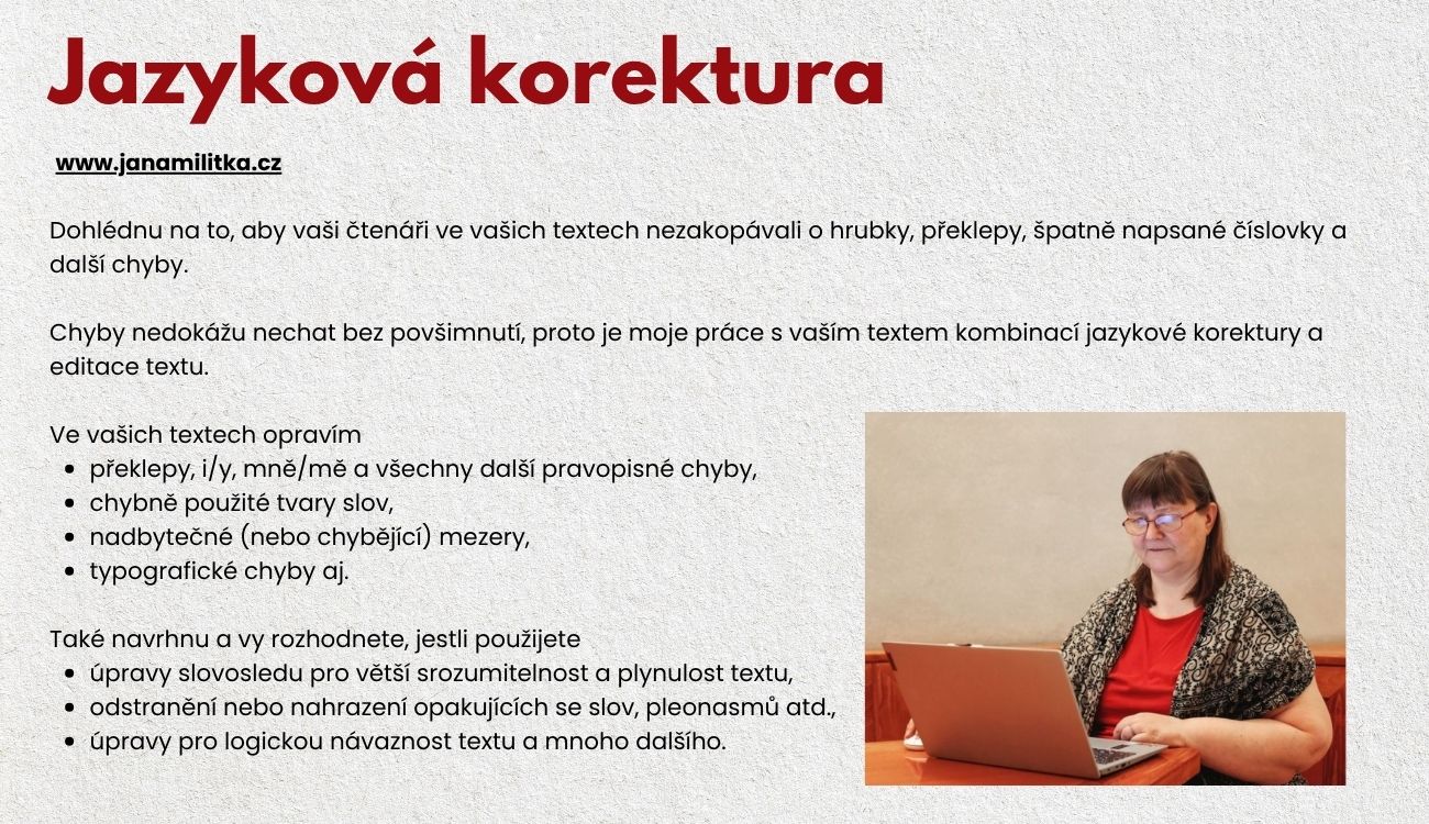 Jana Militká – jazyková korektorka, editorka českých textů a strážkyně češtiny. Pro autory, podnikatele, firmy.